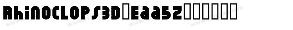 Rhinoclops3D-Eaa5z字体转换