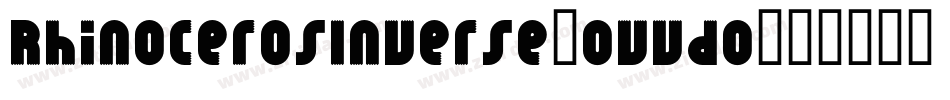 RhinocerosInverse-OVVdo字体转换