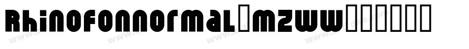 RhinofonNormal-MZww字体转换