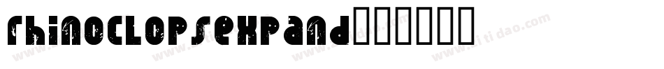 rhinoclopsexpand字体转换