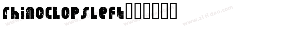 rhinoclopsleft字体转换