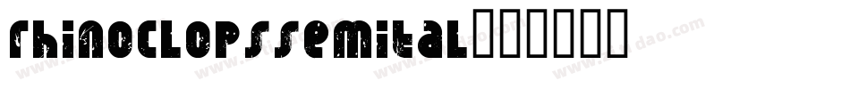 rhinoclopssemital字体转换