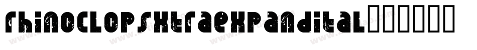 rhinoclopsxtraexpandital字体转换