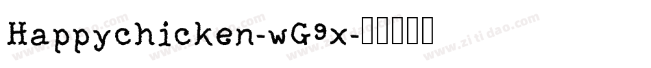 Happychicken-wG9x字体转换