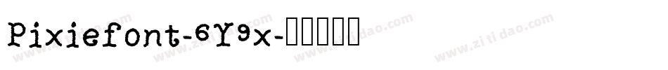 Pixiefont-6Y9x字体转换