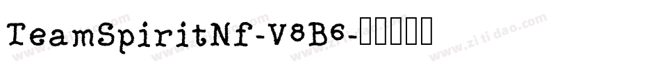 TeamSpiritNf-V8B6字体转换