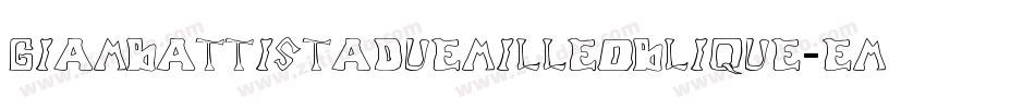 GiambattistaduemilleOblique-eMzg字体转换