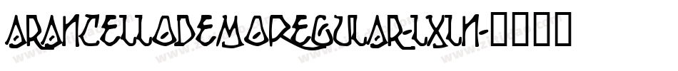 ArancelloDemoRegular-LxLn字体转换