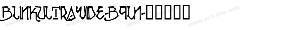 BlinkUltraWide-B9Ln字体转换