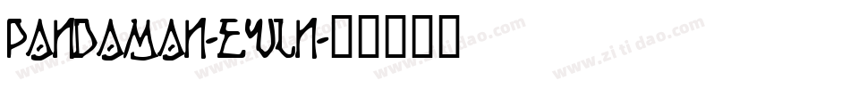 Pandaman-EwLn字体转换