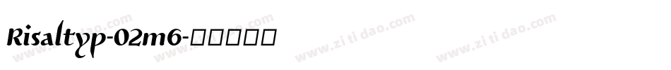 Risaltyp-O2m6字体转换