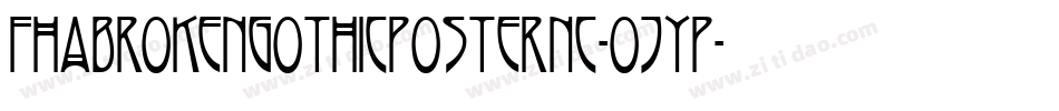 Fhabrokengothicposternc-07YP字体转换