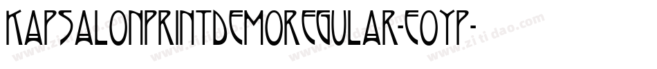 KapsalonPrintDemoRegular-e0Yp字体转换