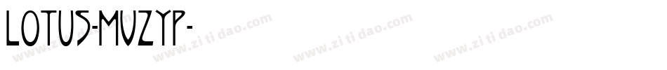 Lotus-MVZYp字体转换 Lotus-MVZYp字体转换