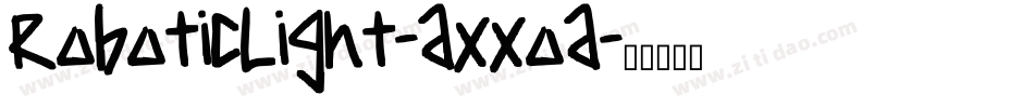 RoboticLight-axxoa字体转换
