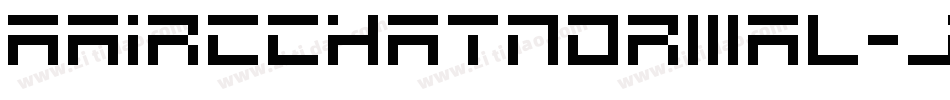 AaircchatNormal-JO2E字体转换