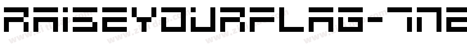RaiseYourFlag-7n2E字体转换