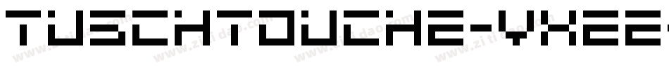 TuschTouch2-vX2E字体转换