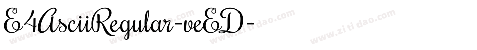 E4AsciiRegular-veED字体转换