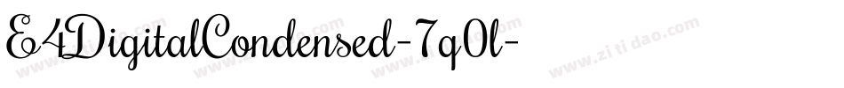 E4DigitalCondensed-7q0l字体转换