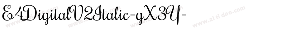 E4DigitalV2Italic-gX3Y字体转换