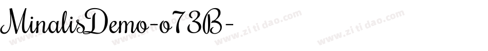 MinalisDemo-o73B字体转换