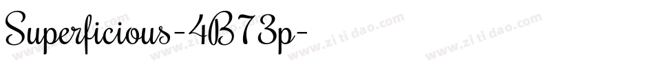 Superficious-4B73p字体转换