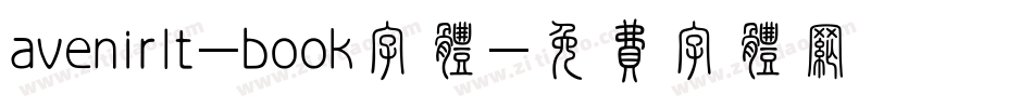 avenirlt-book字体字体转换