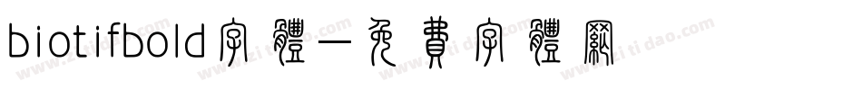 biotifbold字体字体转换