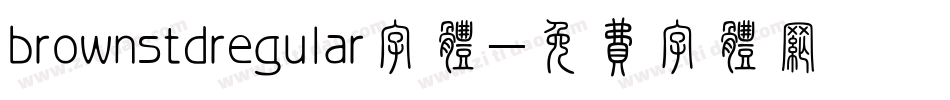 brownstdregular字体字体转换
