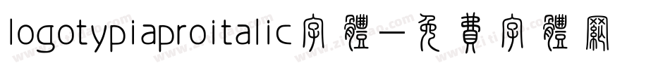 logotypiaproitalic字体字体转换