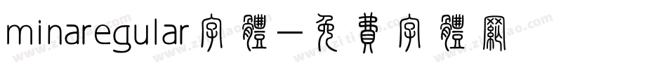 minaregular字体字体转换