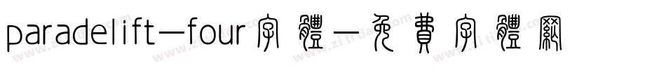 paradelift-four字体字体转换
