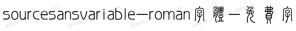 sourcesansvariable-roman字体字体转换