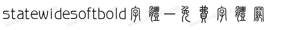 statewidesoftbold字体字体转换