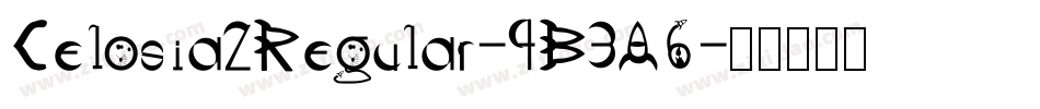 Celosia2Regular-4B3A6字体转换