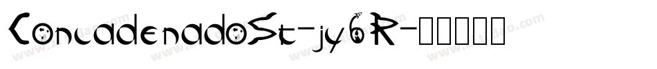 ConcadenadoSt-jy6R字体转换