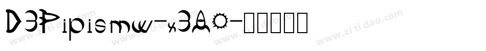 D3Pipismw-x3A0字体转换 D3Pipismw-x3A0字体转换