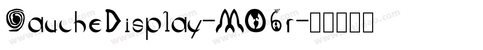GaucheDisplay-MO6r字体转换