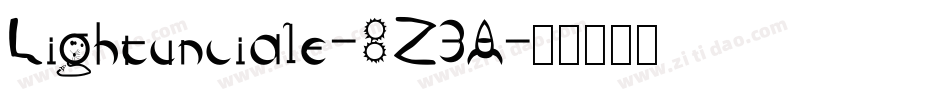 Lightunciale-8Z3A字体转换
