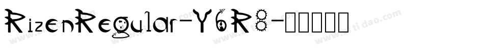 RizenRegular-Y6R8字体转换