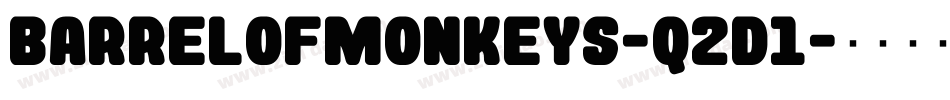 Barrelofmonkeys-q2d1字体转换