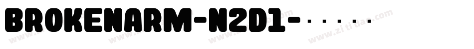 Brokenarm-n2d1字体转换