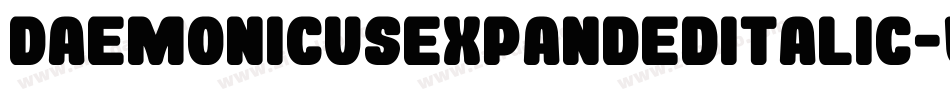 DaemonicusexpandedItalic-vz2D字体转换