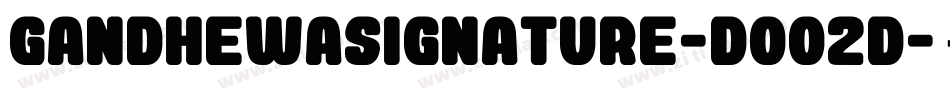 GandhewaSignature-DOO2D字体转换