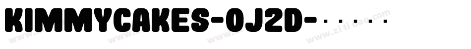 Kimmycakes-oj2d字体转换