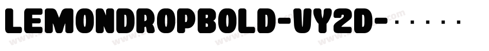 LemondropBold-vy2D字体转换