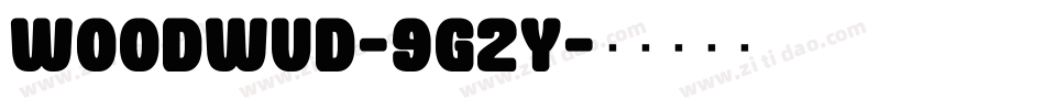 Woodwud-9G2y字体转换