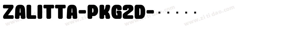 Zalitta-PKG2d字体转换