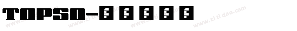 topso字体转换
